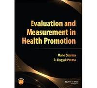Evaluation and Measurement in Health Promotion by Petosa & R. Lingyak Ohio State University & Columbus & OH Petosa R. Lingyak Ohio State University Columbus OH (Auteur)