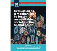 Evaluation as a mechanism to foster an equitable society in the Global South