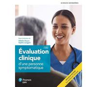 Evaluation clinique d'une personne symptomatique - 2e édition: Manuel + version numérique 5 ans