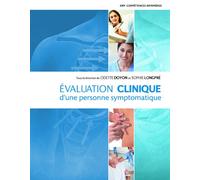 Evaluation clinique d'une personne symptomatique - 2e édition Manuel + version numérique 5 ans - Odette Doyon - Erpi - relié - Guide