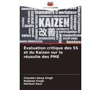 Évaluation Critique Des 5s Et Du Kaizen Sur La Réussite Des Pme