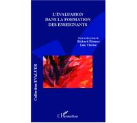 Evaluation dans la formation des enseignants - Richard Etienne - L'harmattan - broché - Scolaire / Universitaire