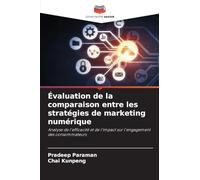 Évaluation de la comparaison entre les stratégies de marketing numérique