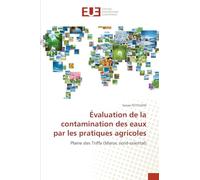 Évaluation de la contamination des eaux par les pratiques agricoles