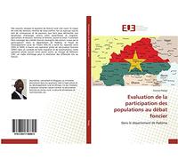 Evaluation de la participation des populations au débat foncier: Dans le département de Padéma