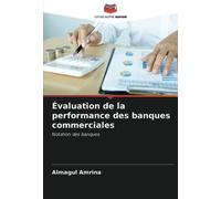 Évaluation de la performance des banques commerciales: Notation des banques