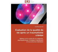 Évaluation De La Qualité De Vie Après Un Traumatisme Crânien