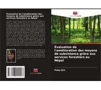 Évaluation De L'amélioration Des Moyens De Subsistance Grâce Aux Services Forestiers Au Népal