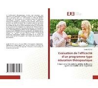 Evaluation De L'efficacité D'un Programme Type Éducation Thérapeutique