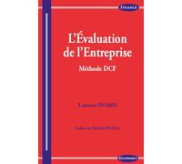 Evaluation de l'entreprise - methode dcf (l') - INARD/LAURENT - Economica - broché - Essai