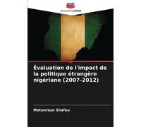 Évaluation de l'impact de la politique étrangère nigériane (2007-2012)