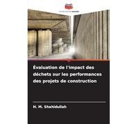 Évaluation de l'impact des déchets sur les performances des projets de construction