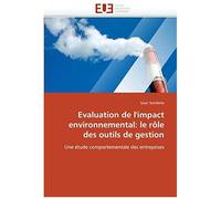 Evaluation De L''impact Environnemental: Le Rôle Des Outils De Gestion