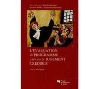 Evaluation de programme axee sur le jugement credible Hurteau/houle/g (Auteur)