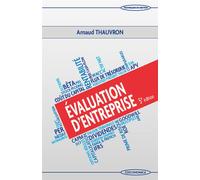 Évaluation d'entreprise 5ème édition - Arnaud Thauvron - Economica - broché - Etude
