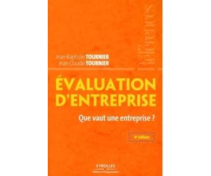 Evaluation D'Entreprise. Que Vaut Une Entreprise ?