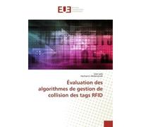 Évaluation des algorithmes de gestion de collision des tags RFID - Glid Safa - Universitaires Europeennes - broché - Essai