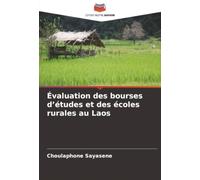 Évaluation des bourses d’études et des écoles rurales au Laos
