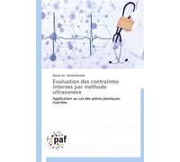 Évaluation des contraintes internes par méthode ultrasonore - Collectif - P.academiques Francophones - broché - Etude