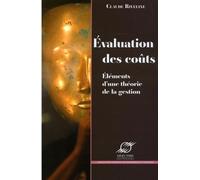 Evaluation des coûts Eléments d'une théorie de la gestion - Claude Riveline - Presses Des Mines - broché - Essai