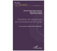 Evaluation Des Enseignants Par Les Étudiants En Rd Congo - Est-Ce La Remise En Cause De La Liberté Académique ?
