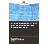 Évaluation des herbicides pré- et post-levée chez Gram Cicer ariet