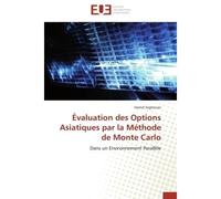 Évaluation des Options Asiatiques par la Méthode de Monte Carlo Dans un Environnement Parallèle - Hamid Seghiouer - Universitaires Europeennes - broché - Livre