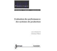 Evaluation Des Performances Des Systèmes De Production