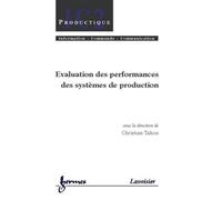 Évaluation des performances des systèmes de production - Christian TAHON - Hermes Science Publications - broché - Etude