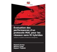 Évaluation des performances d'un protocole MAC pour les réseaux sans fil hybrides