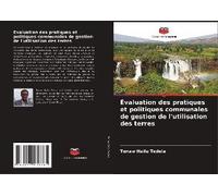 Évaluation Des Pratiques Et Politiques Communales De Gestion De L'utilisation Des Terres