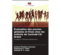Évaluation des praxies globales et fines chez les enfants de Canindé-CE/ Brésil