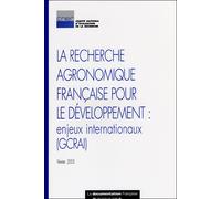 Evaluation des relations entre la recherche agronomique française - Collectif - Documentation Francaise - broché - Etude