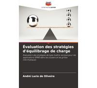 Évaluation des stratégies d'équilibrage de charge: Évaluation des stratégies de type maître-esclave pour les applications SPMD dans les clusters et les grilles informatiques