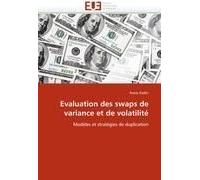 Evaluation Des Swaps De Variance Et De Volatilité