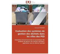 Evaluation Des Systèmes De Gestion Des Déchets Dans Les Villes Des Ped