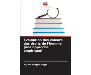 Évaluation des valeurs des droits de l'homme (une approche empirique)