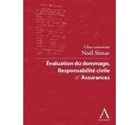 Evaluation du dommage, responsabilité civile et assurances Collectif (Auteur)