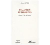 Gérard Reyre – Évaluation du personnel – Histoire d'une mal-posture – Broché