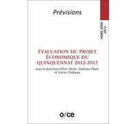 Evaluation Du Projet Économique Du Quinquennat 2012-2017