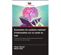 Évaluation du système national d'information sur la santé en Irak