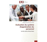 Evaluation Du Systï¿?Me D'apprï¿?Ciation Du Personnel (Omn.Univ.Europ.)