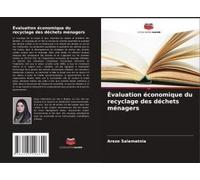 Évaluation Économique Du Recyclage Des Déchets Ménagers