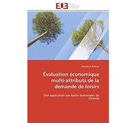 Évaluation Économique Multi-Attributs De La Demande De Loisirs