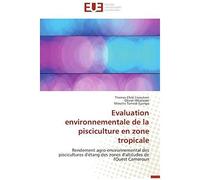 Evaluation Environnementale De La Pisciculture En Zone Tropicale