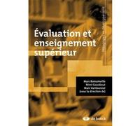 Évaluation et enseignement supérieur Collectif (Auteur), Rémi Goasdoué (Directeur éditorial), Marc Romainville (Directeur éditorial), Marc Vantourout (Directeur éditorial)