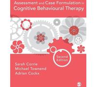 Évaluation et formulation de cas dans le cadre de la thérapie cognitivo-comportementale