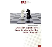 Evaluation Et Gestion Du Risque De Valorisation Des Fonds Structurés