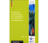 Evaluation et perception de l'exposition à la pollution atmosphérique - Collectif - Documentation Francaise - broché - Etude