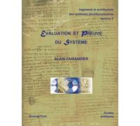 Evaluation et Preuve du Système